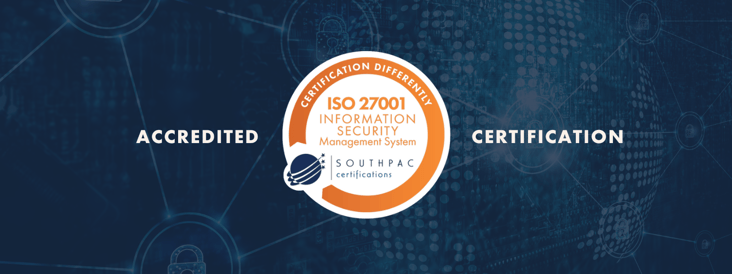 Southpac Certifications Accredited for ISO 27001:2022 Certification