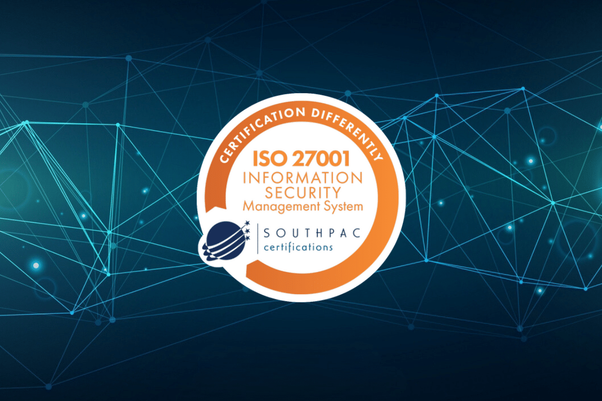 Southpac Certifications is now accredited to certify Information Security Management Systems to ISO 27001:2022